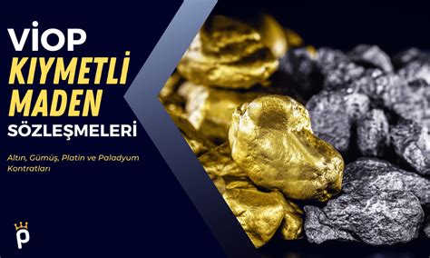 Kıymetli Maden Yatırımları: Başlangıç Rehberi